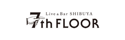 Live & Bar SHIBUYA 7th FLOOR